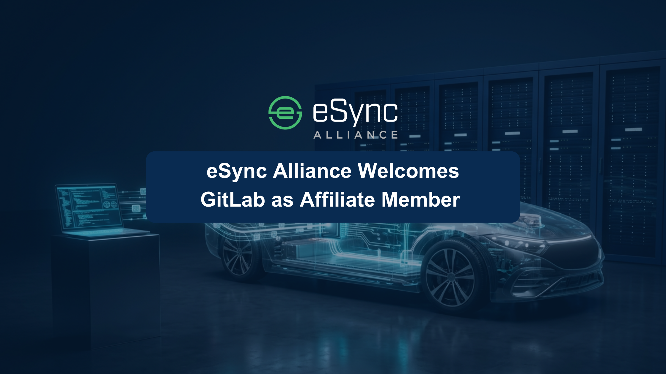 eSync Alliance Welcomes GitLab as Affiliate Member